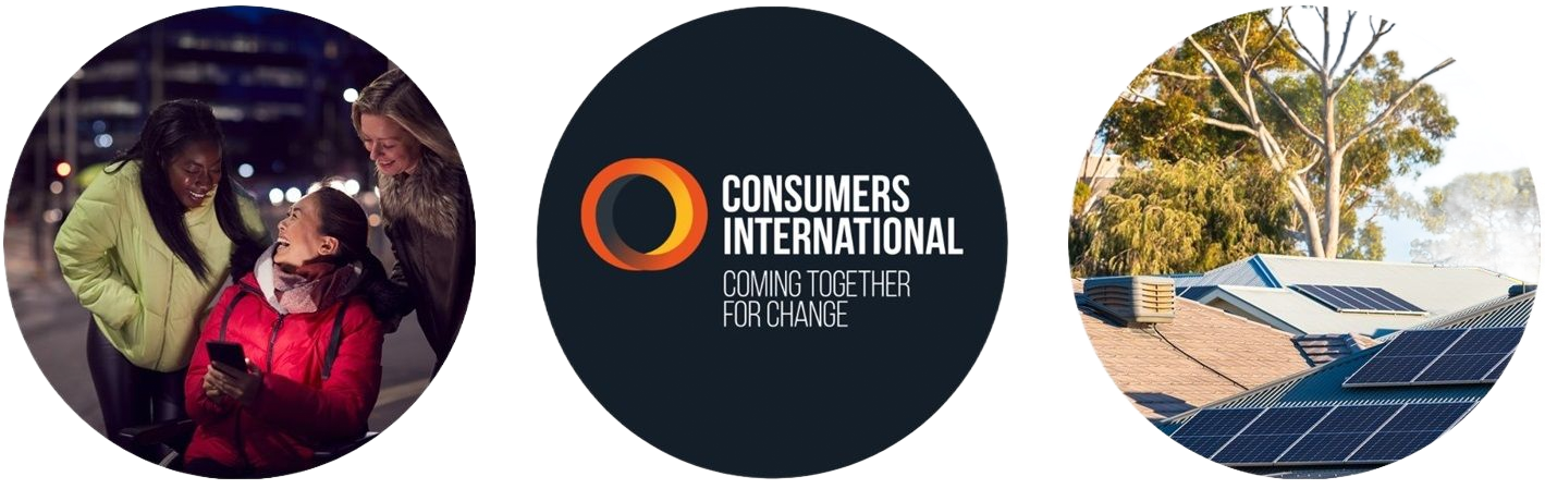 Three circular images: people outdoors looking at a phone, Consumers International logo, and solar panels on a rooftop.
