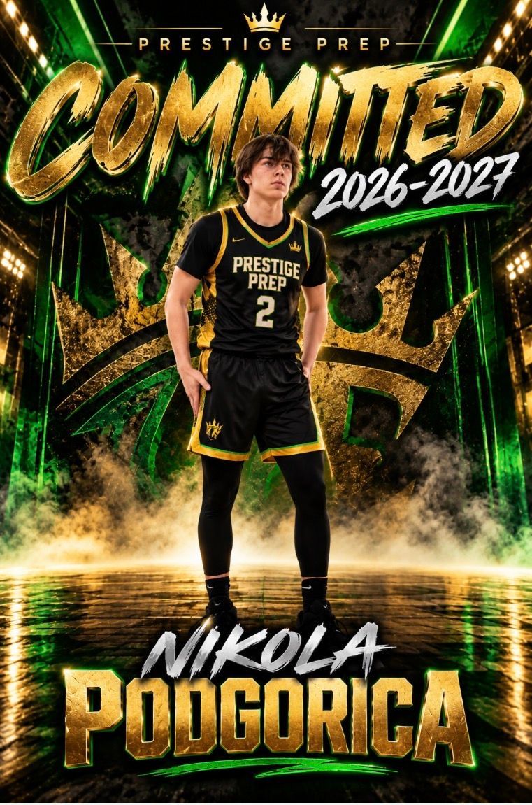 Prestige Prep basketball poster for Nikola Podgorica in black and gold, class of 2026-2027