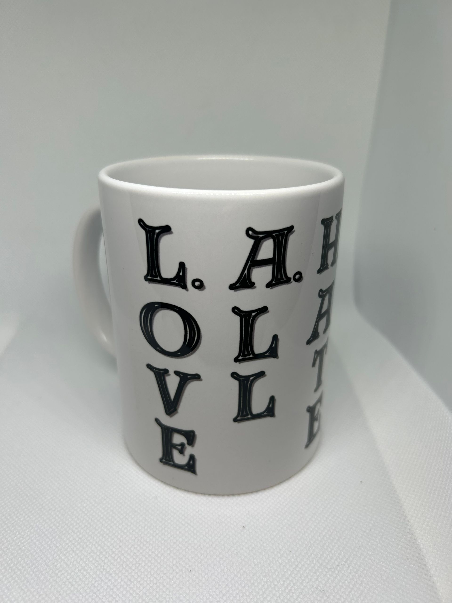LAHNO sublimated coffee mug. Love All Hate Not One beverage holder.