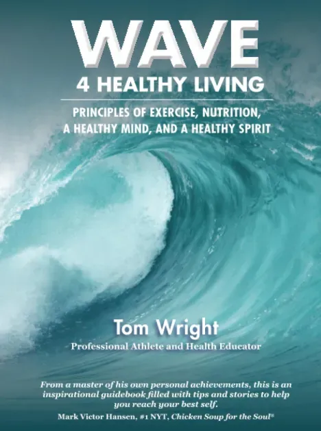 A book titled wave 4 healthy living by tom wright