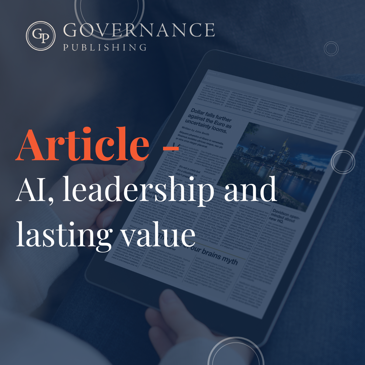 AI, leadership and lasting value article