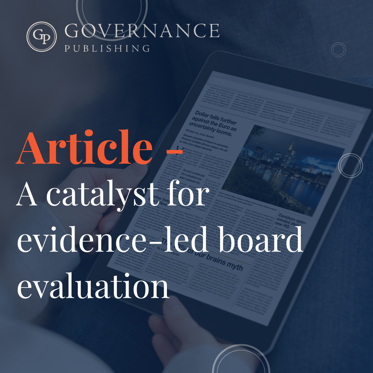 A catalyst for evidence-led board evaluations article