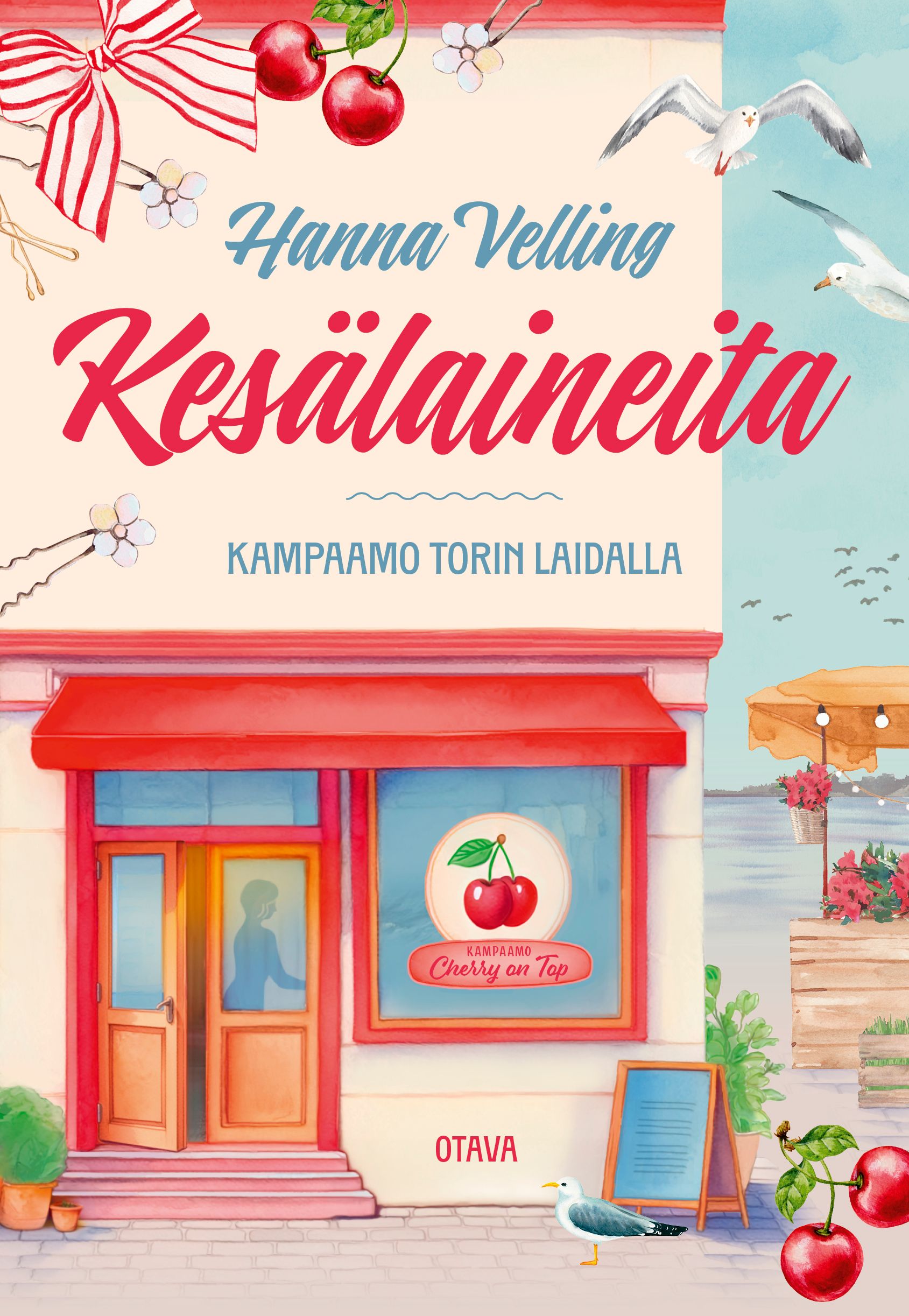 ”Hanna Velling: Kesälaineita” -kirjan kansi, jossa on värikäs karkkikaupan julkisivu ja kesämarjoja.