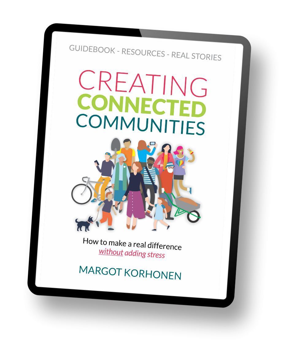 Creating Connected Communities a book by Margot Korhonen