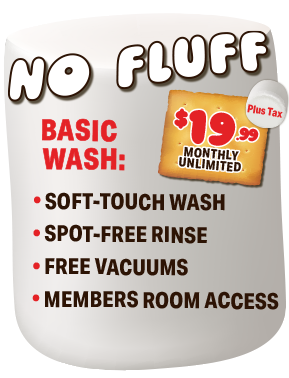 “NO FLUFF” car wash ad with “$11 per wash” and basic wash features on a gray background. $19.99 for carwash membership