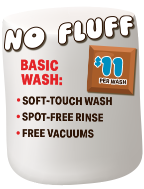 “NO FLUFF” car wash ad with “$11 per wash” and basic wash features on a gray background. $19.99 for carwash membership