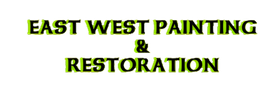 "EAST WEST PAINTING & RESTORATION" logo in green and black."