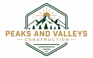 Peaks and Valleys Construction LLC