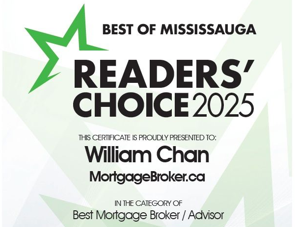 Best of Mississauga 2025 Readers' Choice  award for William Chan | Best Mortgage Agent/Broker in Mississauga| Toronto, MIlton