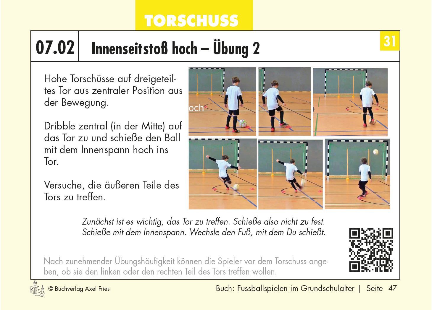 Axel Fries Fußballspielen im Grundschulalter - So wird der Ball dein Freund -  Beispiel Methodikkarte