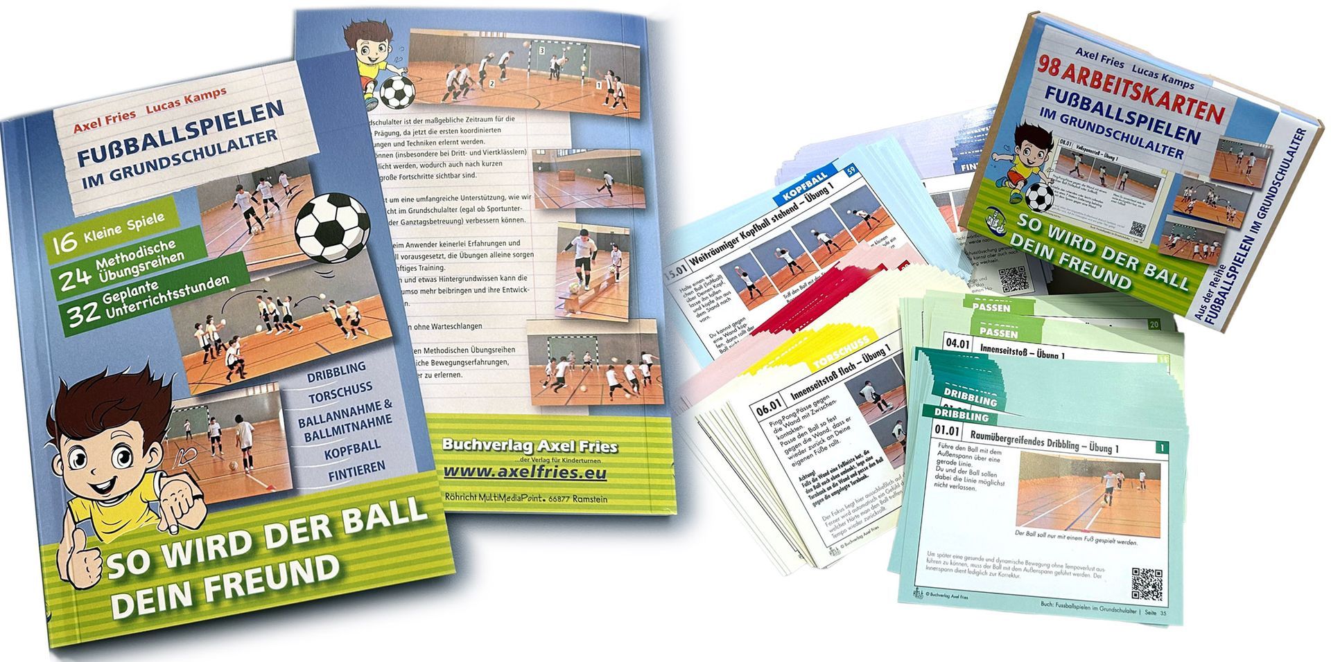 Axel Fries Fußballspielen im Grundschulalter - So wird der Ball dein Freund -  Set Buch und Methodikkarten