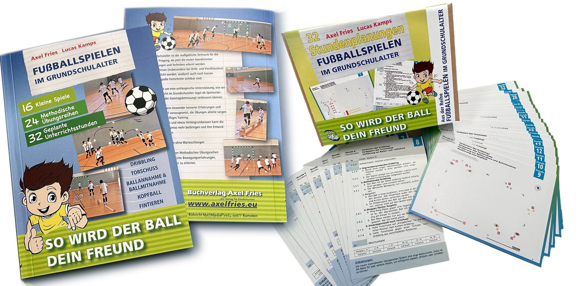 Axel Fries Fußballspielen im Grundschulalter - So wird der Ball dein Freund -  Set Buch und Stundenplanungen
