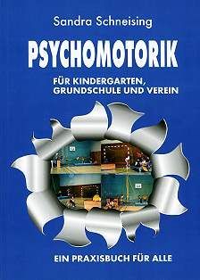 Schneising - Psychomotorik für Kindergarten, Grundschule und Verein