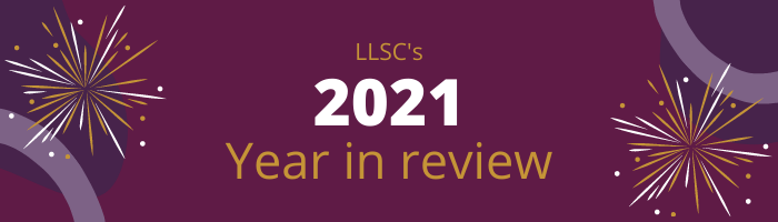 LLSC's 2021 Year in Review Blog Header Image