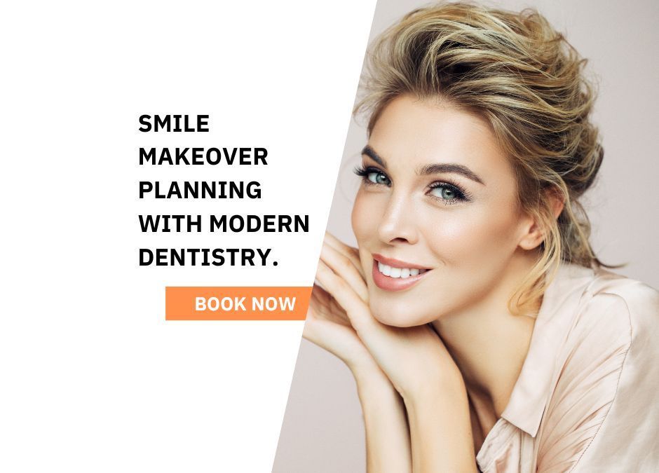 Smile makeover ad with smiling woman and “BOOK NOW” text for modern dentistry