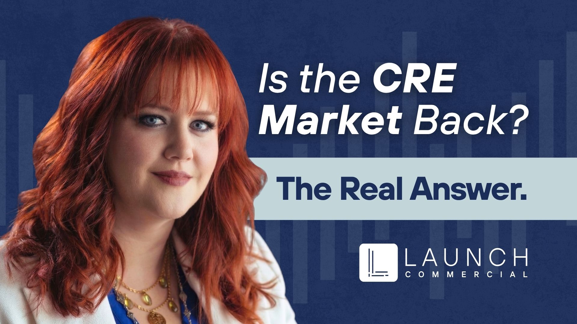 Woman in teal blazer beside text: “Is the CRE Market Back? The Real Answer.” Launch banner