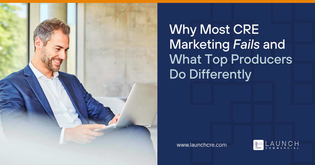 Man seated with laptop beside title text: “Why Most CRE Marketing Fails and What Top Producers Do Differently.”