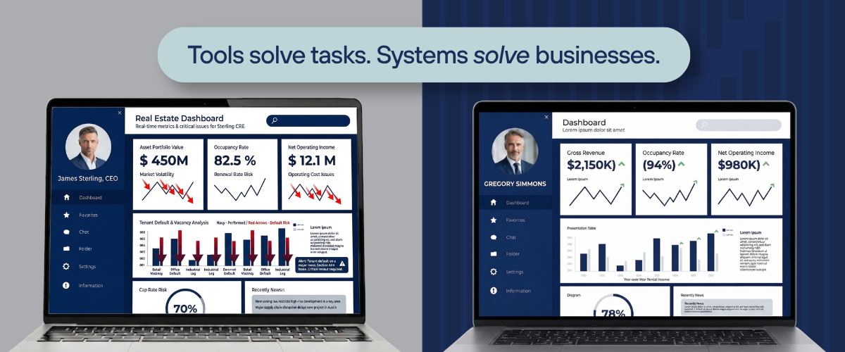 Two laptop dashboards side by side under text: “Tools solve tasks. Systems solve businesses.”