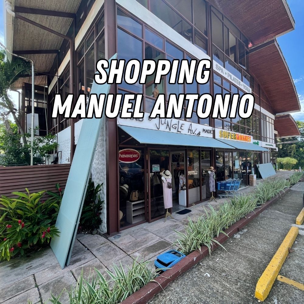 Shopping near manuel antonio