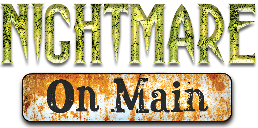 Nightmare on Main logo: Green circle with cracked, dark background. Gold text. Rusty sign: 