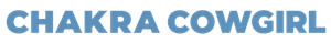 Blue text reading “CHAKRA COWGIRL” on a white background