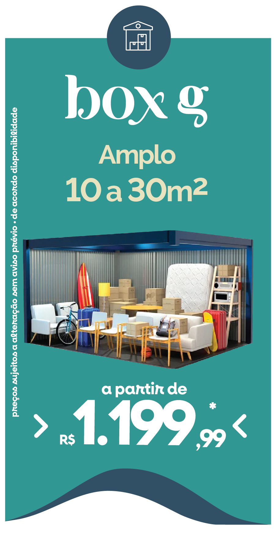 Anúncio na cor verde-azulada para um amplo depósito de 10 a 30 m², a partir de R$ 1.199,99, mobiliado com móveis e caixas.