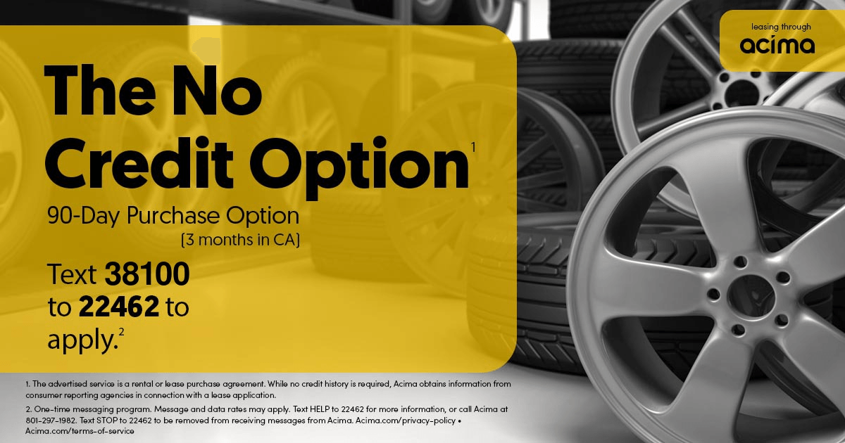 Advertisement for a no-credit purchase option for tires. Features text overlayed on a background of tires and rims.