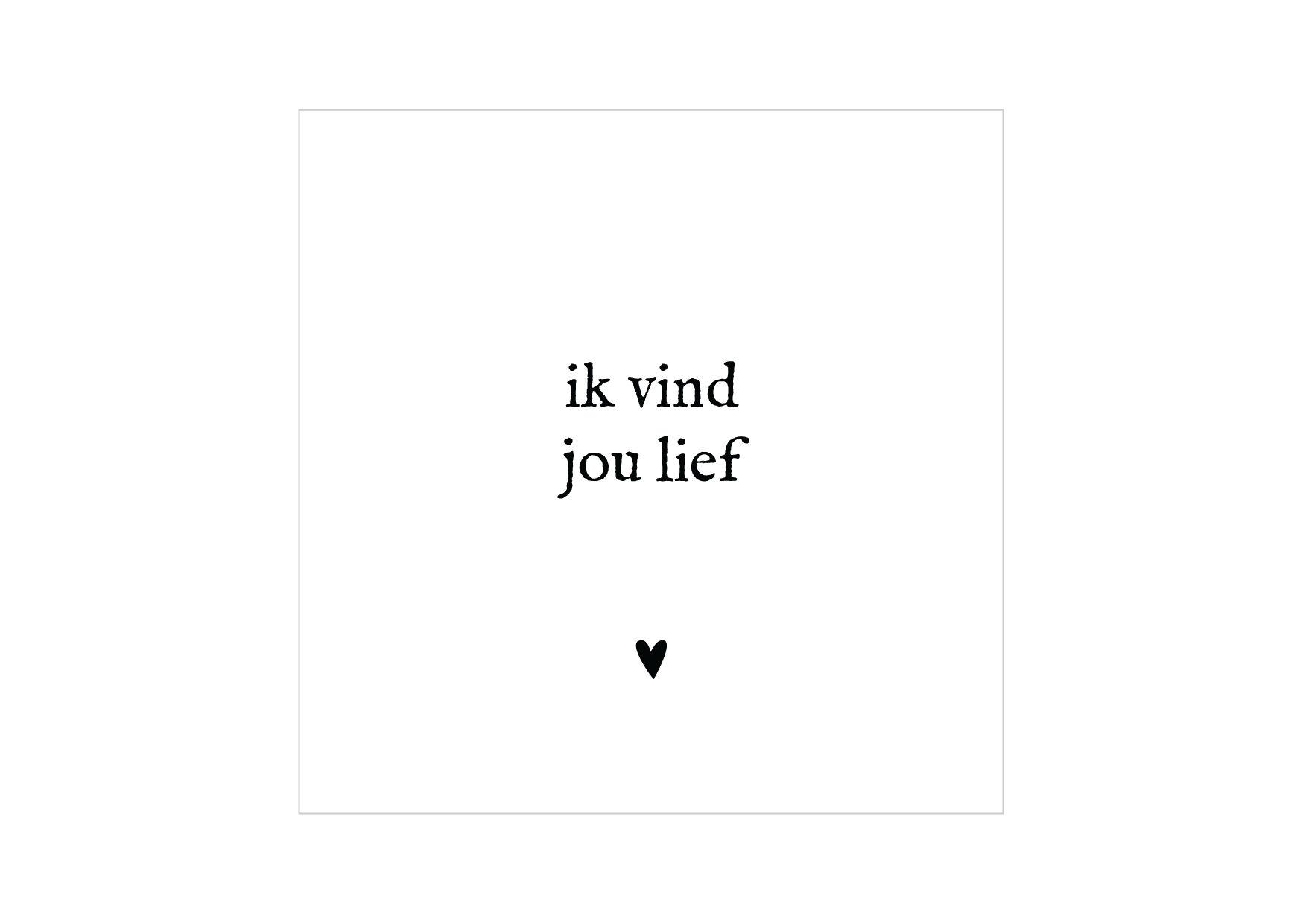 Minikaartje | Ik vind je lief