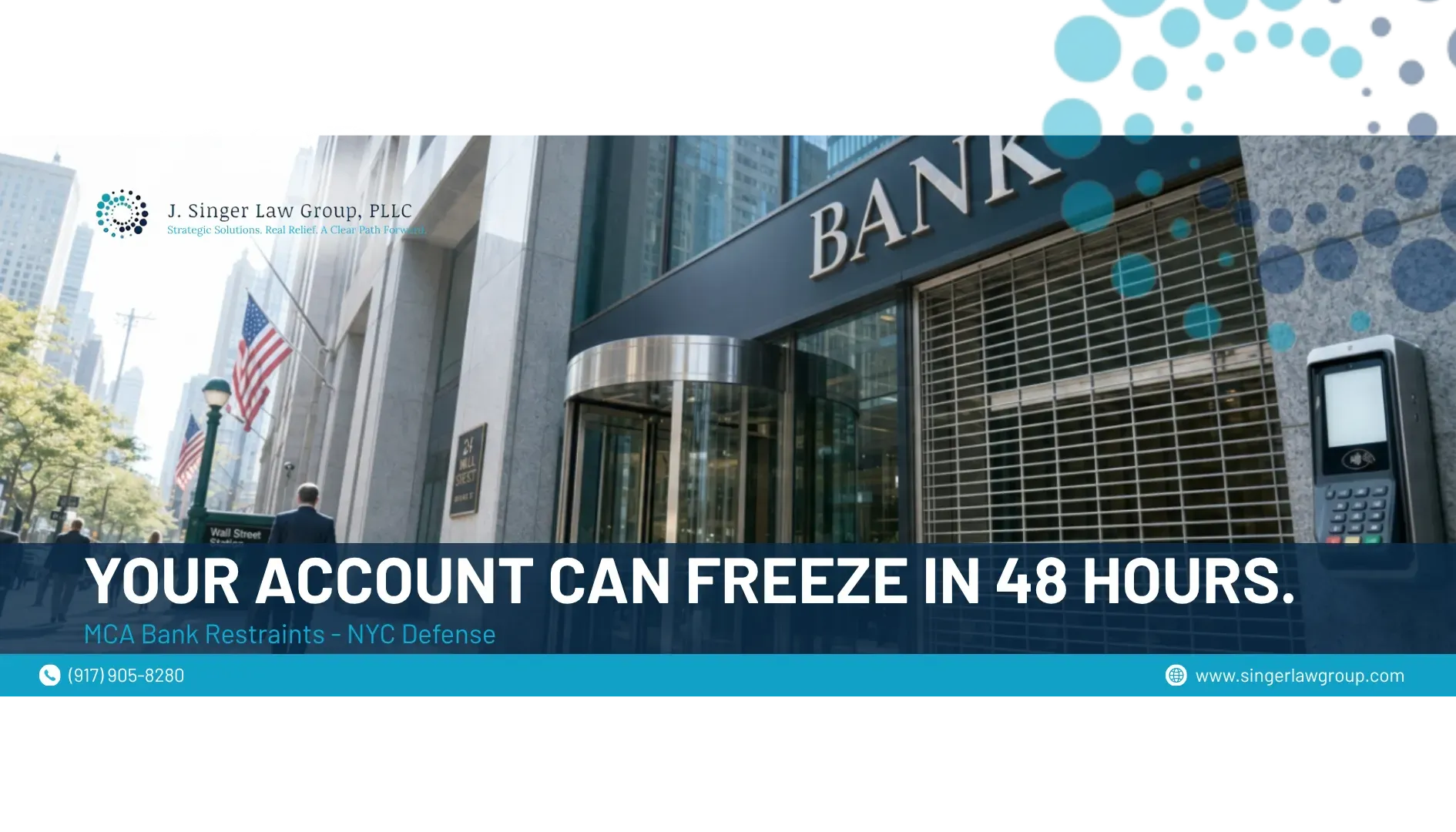 Bank storefront with warning banner: “YOUR ACCOUNT CAN FREEZE IN 48 HOURS.”