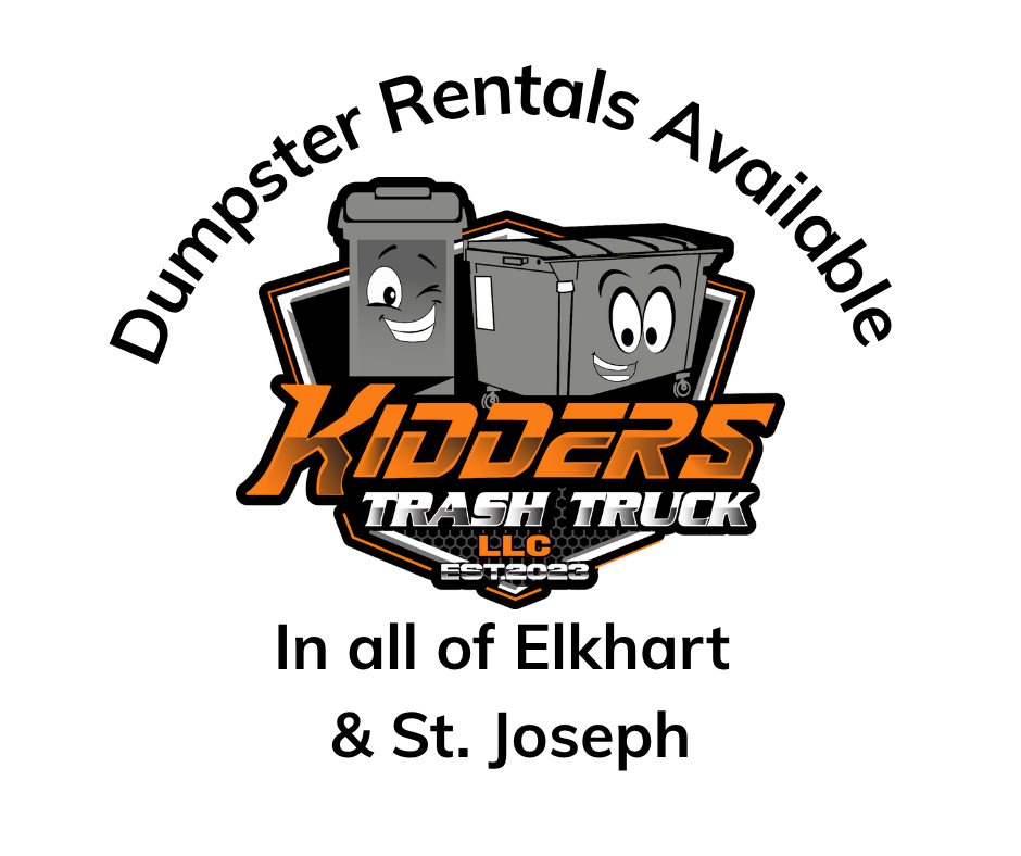 Kidder's Trash Truck logo with smiling dumpsters, “Dumpster Rentals Available” and “In all of Elkhart & St. Joseph”
