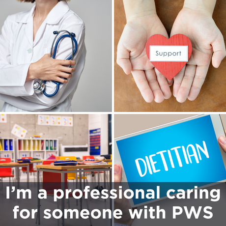 Link to 'I'm a professional caring for someone with PWS' page