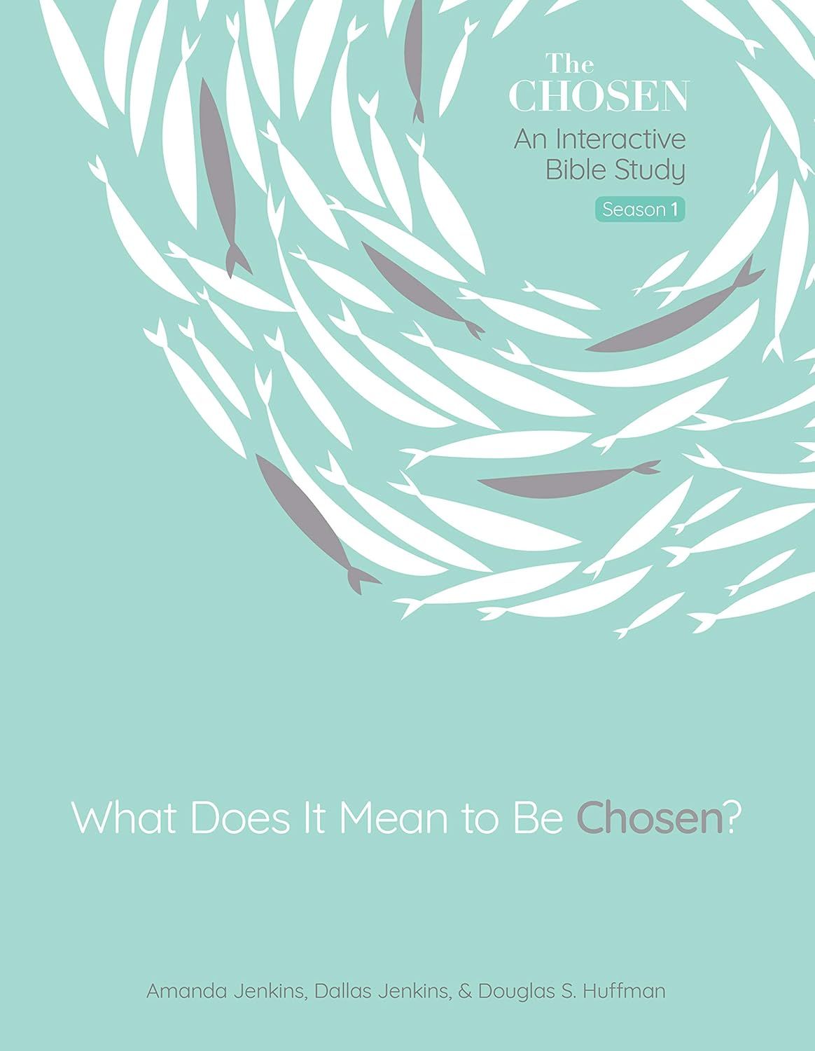 The Chosen Study