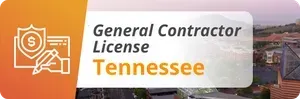 General Contractor License Tennessee banner with orange house-and-clipboard icon over a city skyline