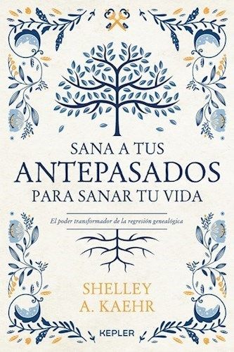 Portada del libro con borde botánico azul y título en español “Sana a tus antepasados ​​para sanar tu vida”