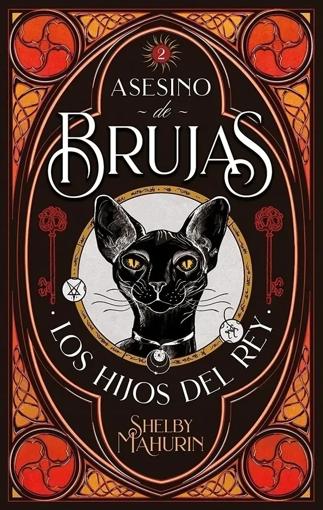 Book cover with black cat and ornate text reading “Asesino de Brujas: Los Hijos del Rey”