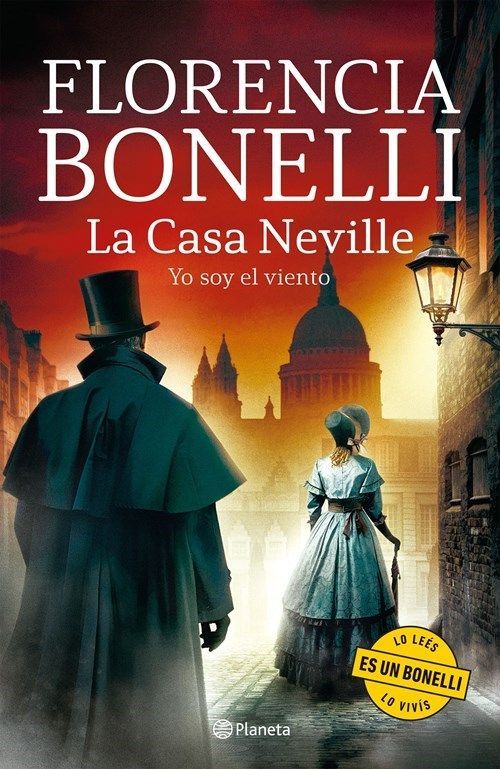 Portada del libro “Florencia Bonelli: La Casa Neville”, que muestra dos figuras en una calle victoriana al atardecer.