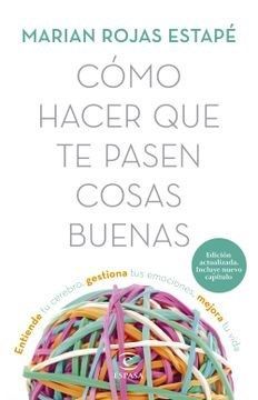 Book cover in white with multicolored string face and Spanish title “Cómo hacer que te pasen cosas buenas”
