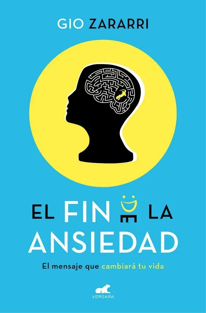 Portada azul de “El fin de la ansiedad” de Gio Zarrari, con silueta de cabeza amarilla y cerebro ilustrado.