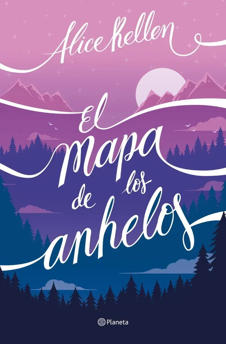 Portada rosa y azul de “El mapa de los anhelos” de Alice Kellen, con montañas y cielo nocturno.