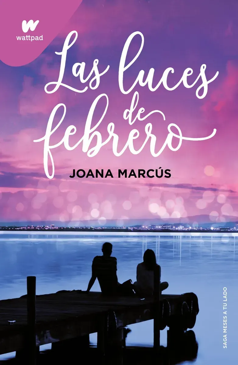Portada del libro “Las luces de febrero” de Joana Marcús, con dos personas silueteadas en un muelle al atardecer.
