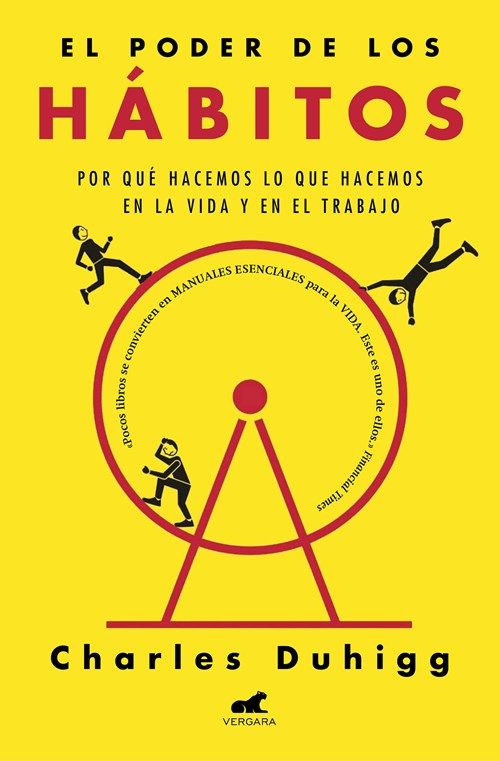 Portada amarilla del libro “El poder de los hábitos” de Charles Duhigg, con círculo rojo y figuras escalando.