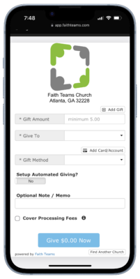 Mobile donation form for Faith Team Church with amount, gift method, and blue “Give $0.00 Now” button