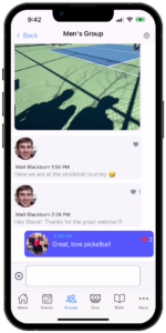 Mobile app screen showing a group chat titled “Men’s Group” with a blue “Great idea, pickupball!” message.