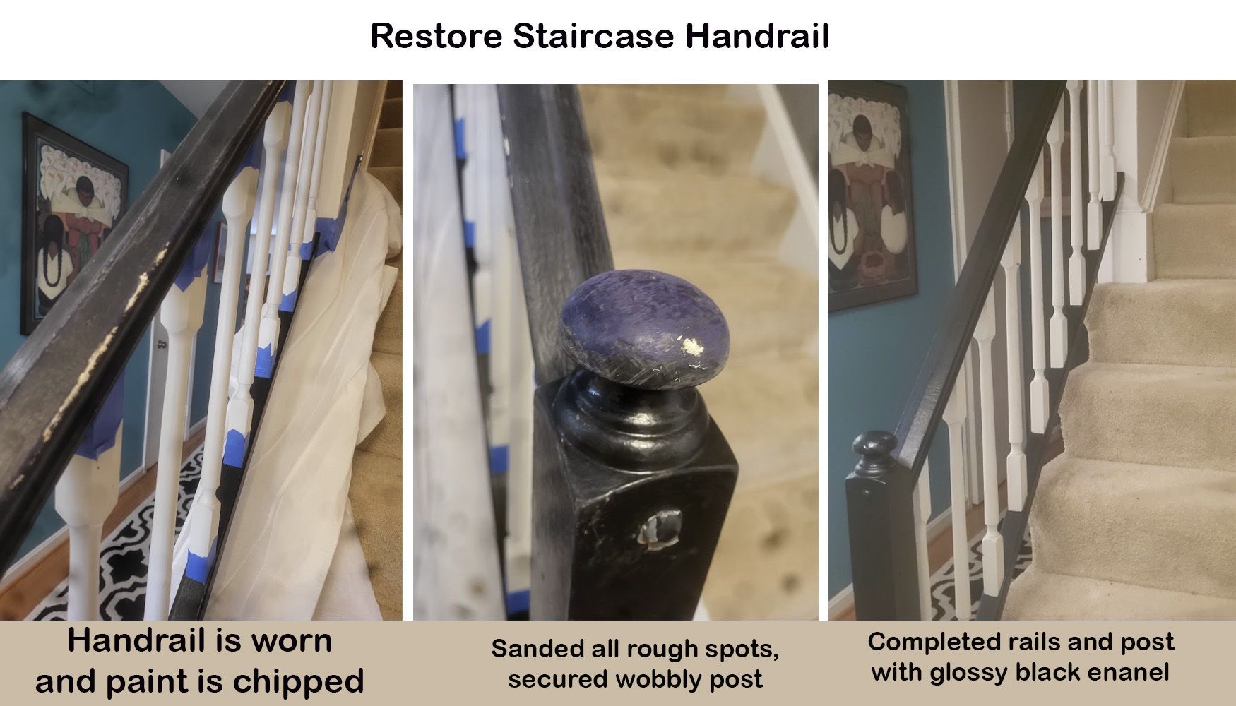 Restore staircase handrail