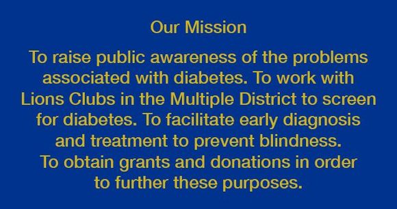 A blue sign that says our mission to raise public awareness of the problems associated with diabetes
