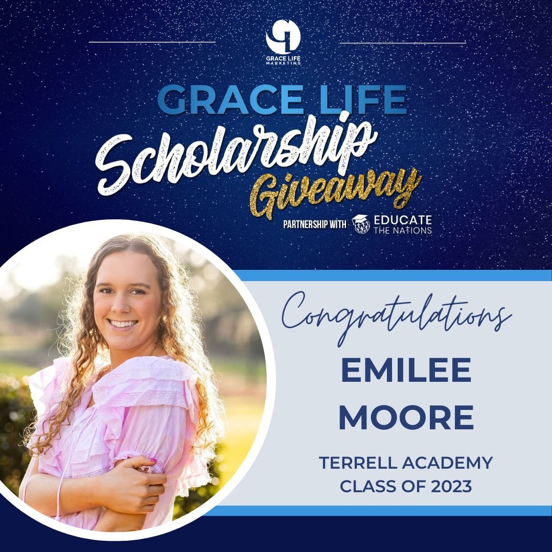 emilee moore is a winner of the grace life scholarship giveaway