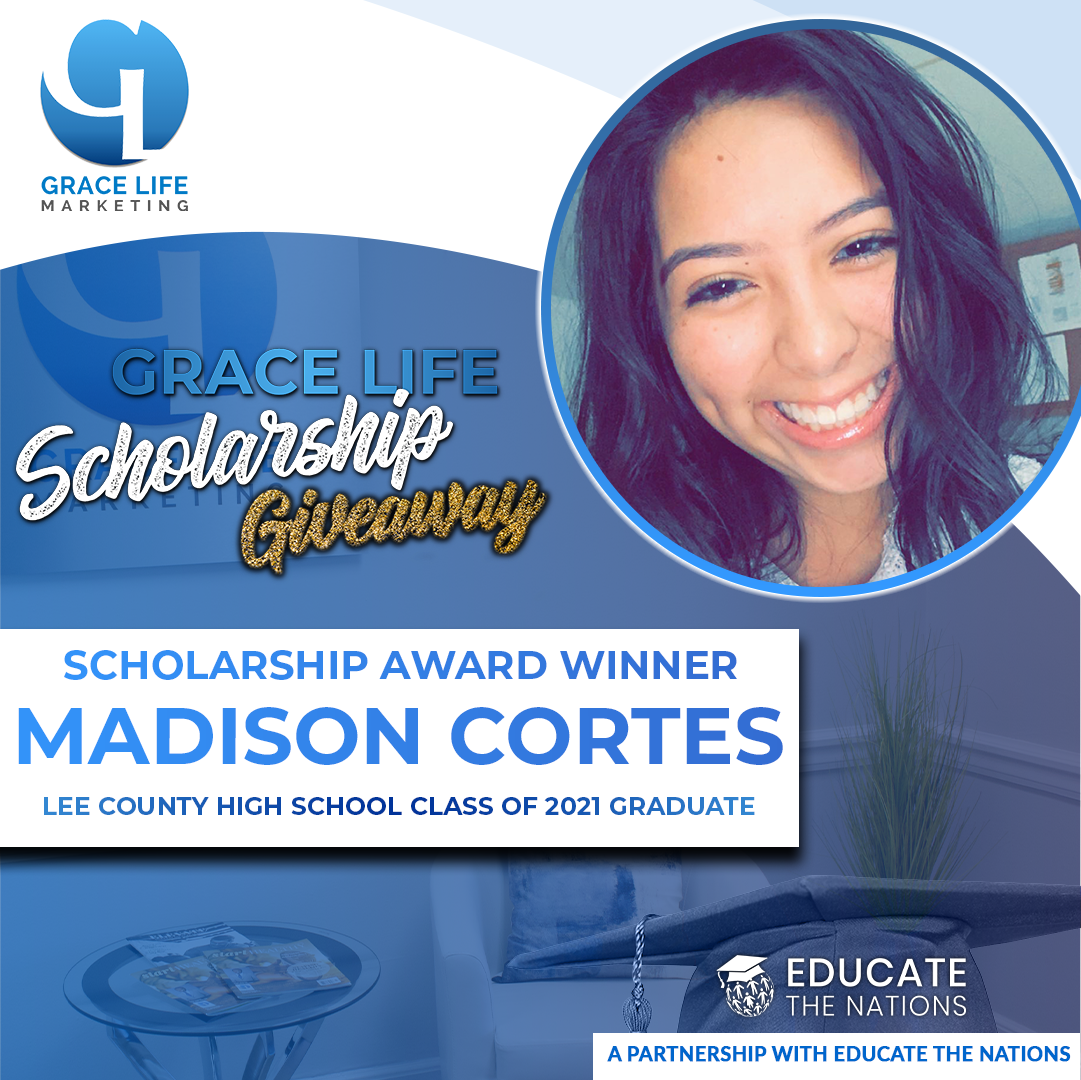 madison cortes is the winner of the grace life scholarship giveaway
