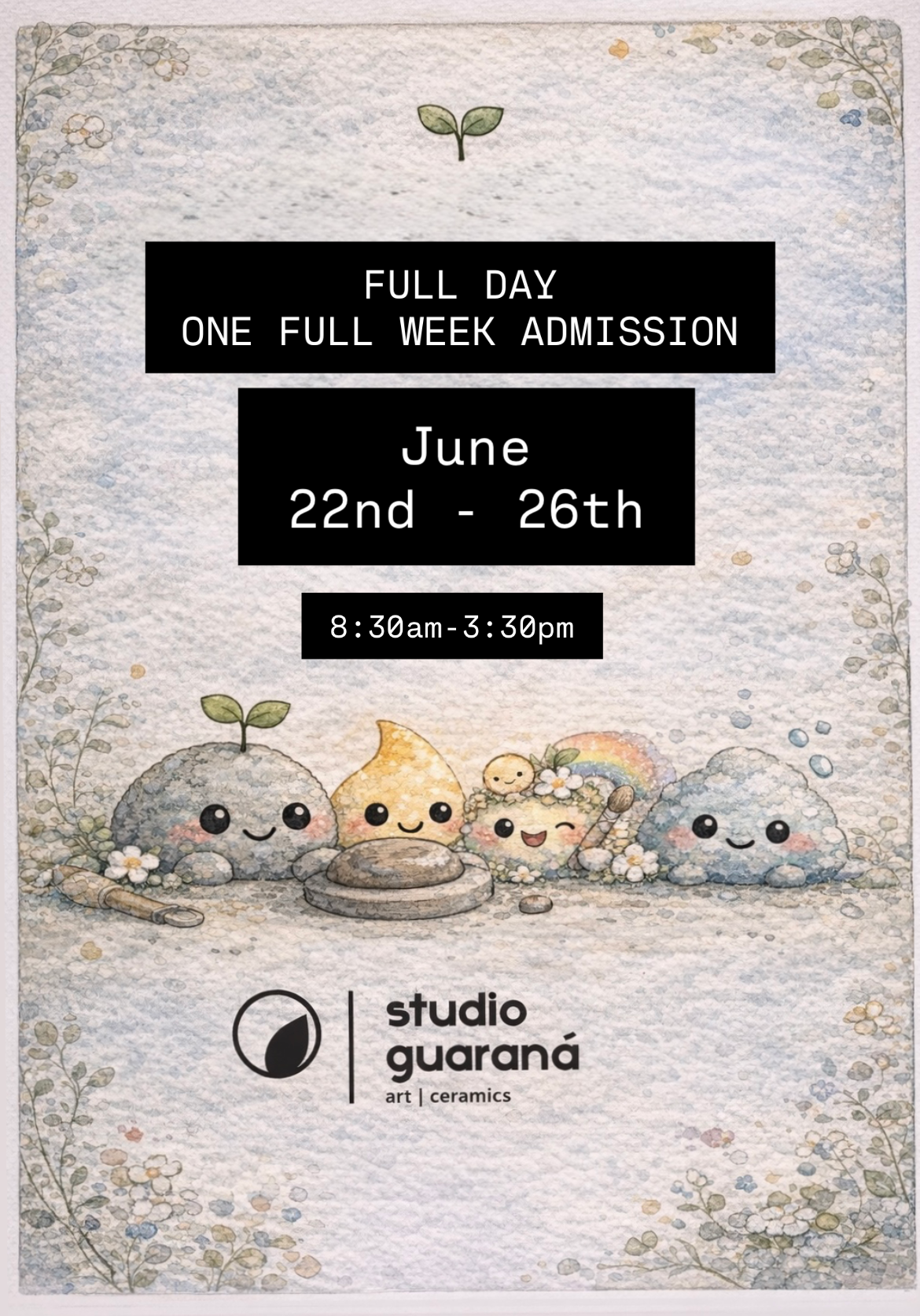 FULL DAY - ONE WEEK ADMISSION (JUNE 22ND - 26TH)
