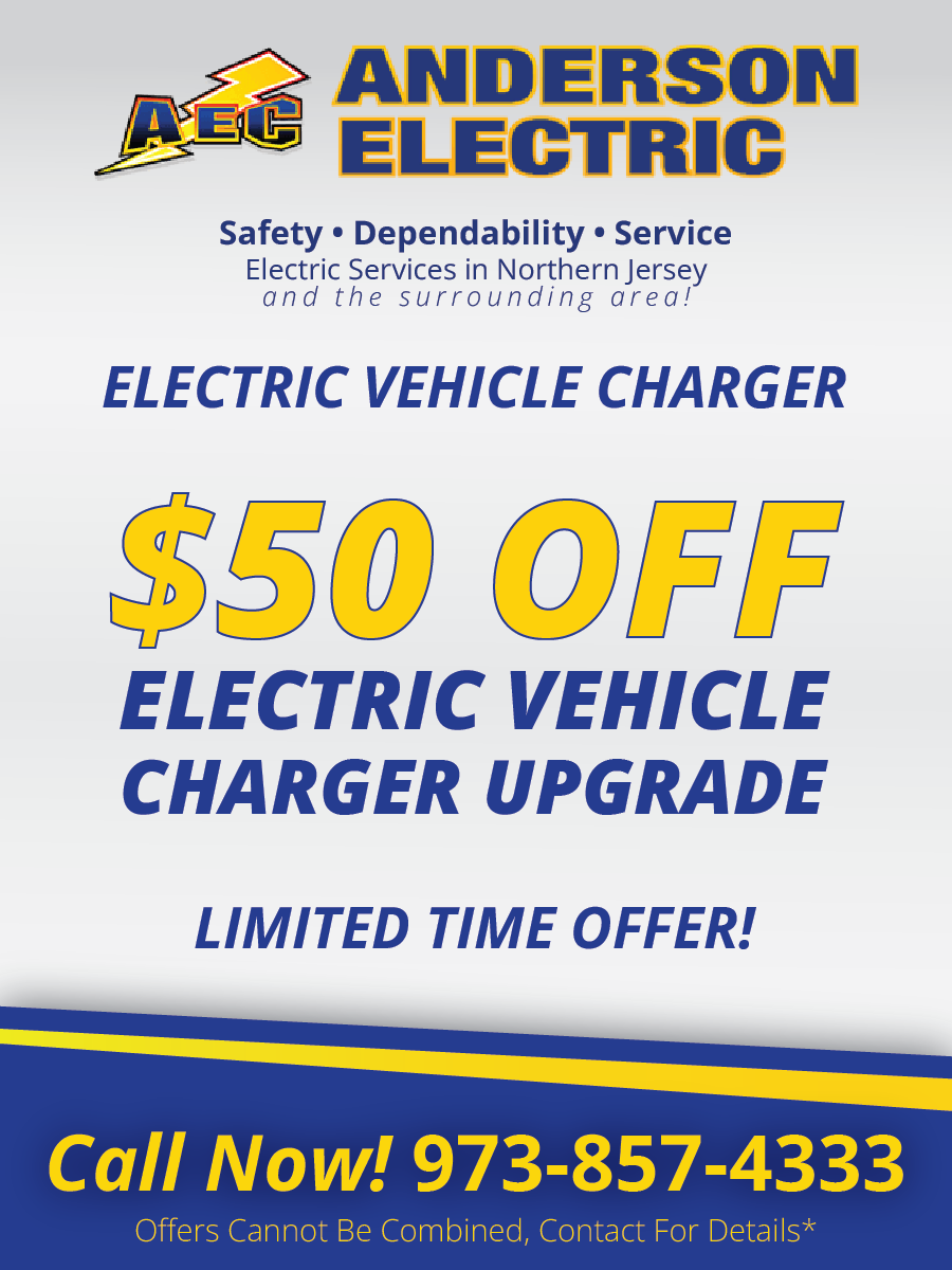 Anderson Electric ad offering $50 off an electric vehicle charger upgrade. Call 973-857-4333 for this limited time offer.