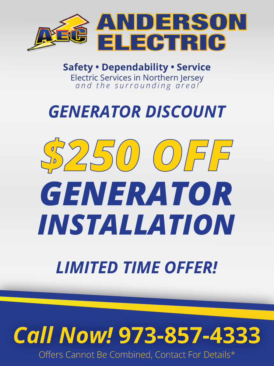 A promotional flyer for Anderson Electric, offering $250 off generator installation. Call 973-857-4333 for details.